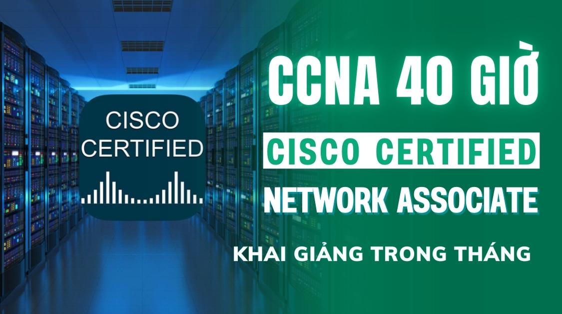 CCNA 40 GIỜ